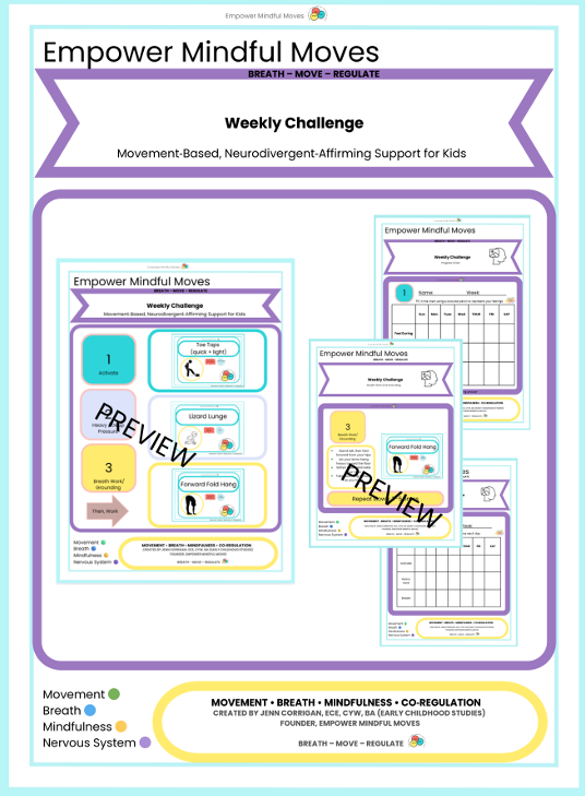 weekly Challenge : - Movement Regulation Routine Toe Taps • Lizard Lunge • Forward Fold Hang   ND‑Affirming • Classroom‑Ready • Low‑Demand • Evidence‑Aligned