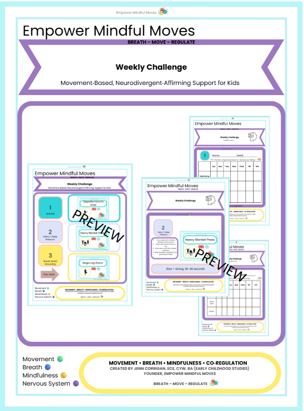 Weekly Challenge  – Movement‑Based Regulation Routine for Kids Activate • Heavy/Deep Pressure • Breath/Grounding