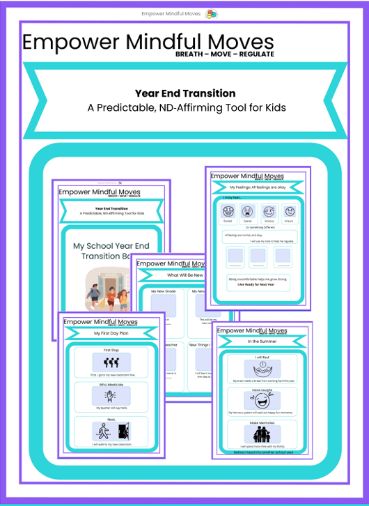 Year End Transition Book for Kids | ND‑Affirming Visual Support | Empower Mindful Moves